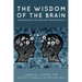 The Wisdom of the Brain: Neuroscience for Helping Professionals