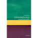 Criminology: A Very Short Introduction