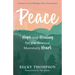 Peace: Hope and Healing for the Anxious Momma's Heart