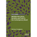 Multiple Narratives, Versions and Truth in the Contemporary Novel