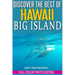 Discover the Best of Big Island, Hawaii