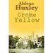 Crome Yellow