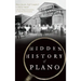 Hidden History of Plano