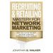 Network Marketing - Recruiting & Retailing Mastery: Negotiation 101