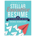 How to Write a Stellar Executive Resume: 50 Tips to Reaching Your Job Target