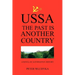 Ussa: The Past Is Another Country