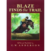 Blaze Finds the Trail