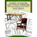 Making Authentic Craftsman Furniture: Instructions and Plans for 62 Projects