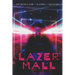 Lazermall