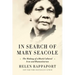 In Search of Mary Seacole: The Making of a Black Cultural Icon and Humanitarian