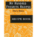 My Hundred Favorite Recipes