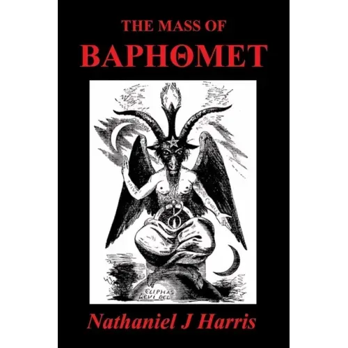 The Mass of Baphomet