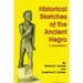Historical Sketches of the Ancient Negro: A Compiliation