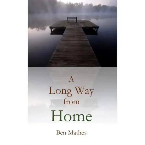 A Long Way from Home