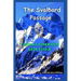The Svalbard Passage: Anniversary Edition