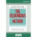 The Feldenkrais Method (16pt Large Print Edition)