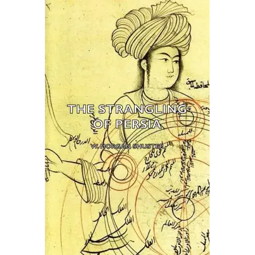The Strangling of Persia