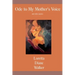 Ode to My Mother's Voice: and other poems