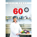 Cooking Gourmet in 60 Minutes