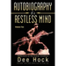 Autobiography of a Restless Mind: Reflections on the Human Condition