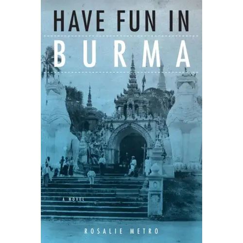 Have Fun in Burma