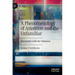 A Phenomenology of Attention and the Unfamiliar: Encounters with the Unknown