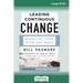 Leading Continuous Change: Navigating Churn in the Real World (16pt Large Print Edition)