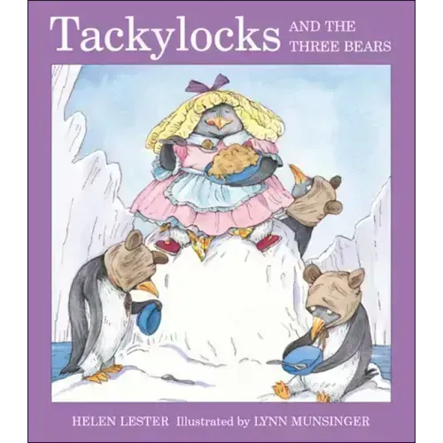 Tackylocks and the Three Bears