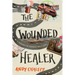 The Wounded Healer: A Journey in Radical Self-Love