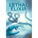 The Lethal Elixir