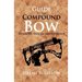 Guide to the Compound Bow: Enhancing Your Archery Experience