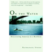 On the Water: Discovering America in a Rowboat