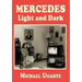 Mercedes Light and Dark