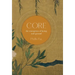 Core: The Energetics of Being and Ground