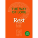 The Way of Love: Rest