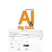 AI & Big Data: Transforming Data into Knowledge and Opportunities