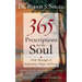 365 Prescriptions for the Soul: Daily Messages of Inspiration, Hope, and Love