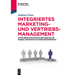 Integriertes Marketing- und Vertriebsmanagement