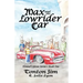 Max and the Lowrider Car: Hound's Glenn Series Book One