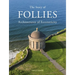 The Story of Follies: Architectures of Eccentricity