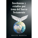 Enseñanzas y estudios por tema del Nuevo Testamento