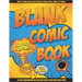 Blank Comic Book Draw Your Own Comics: Let Your Kids Express There Creativity Has Multiple Layouts Large Size 8.5 x 11, 120 Pages