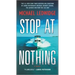 Stop at Nothing
