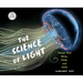 The Science of Light: Things That Shine, Flash, and Glow