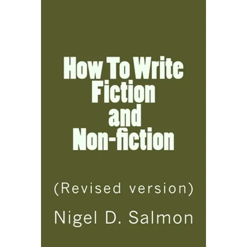 How To Write Fiction and Non-fiction