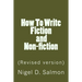 How To Write Fiction and Non-fiction