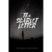 The Scarlet Letter: New Premium Classic Edition - The Scarlet Letter By Nathaniel Hawthorne