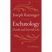 Eschatology: Death and Eternal Life