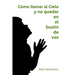 Cómo llamar al Cielo y no quedar en el buzón de voz