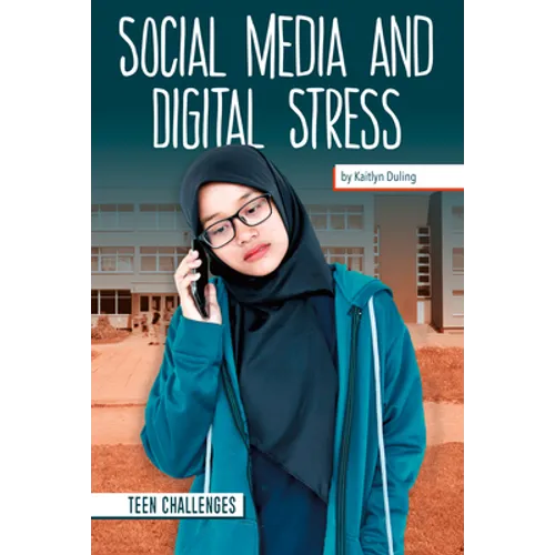 Social Media and Digital Stress